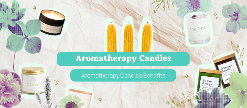 How do Aromatherapy Candles Benefit Your Wellbeing