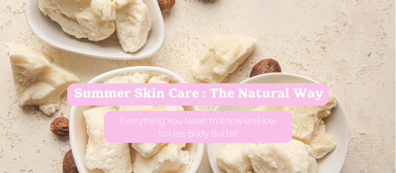 summer skin care featured image with white bowls of shea butter