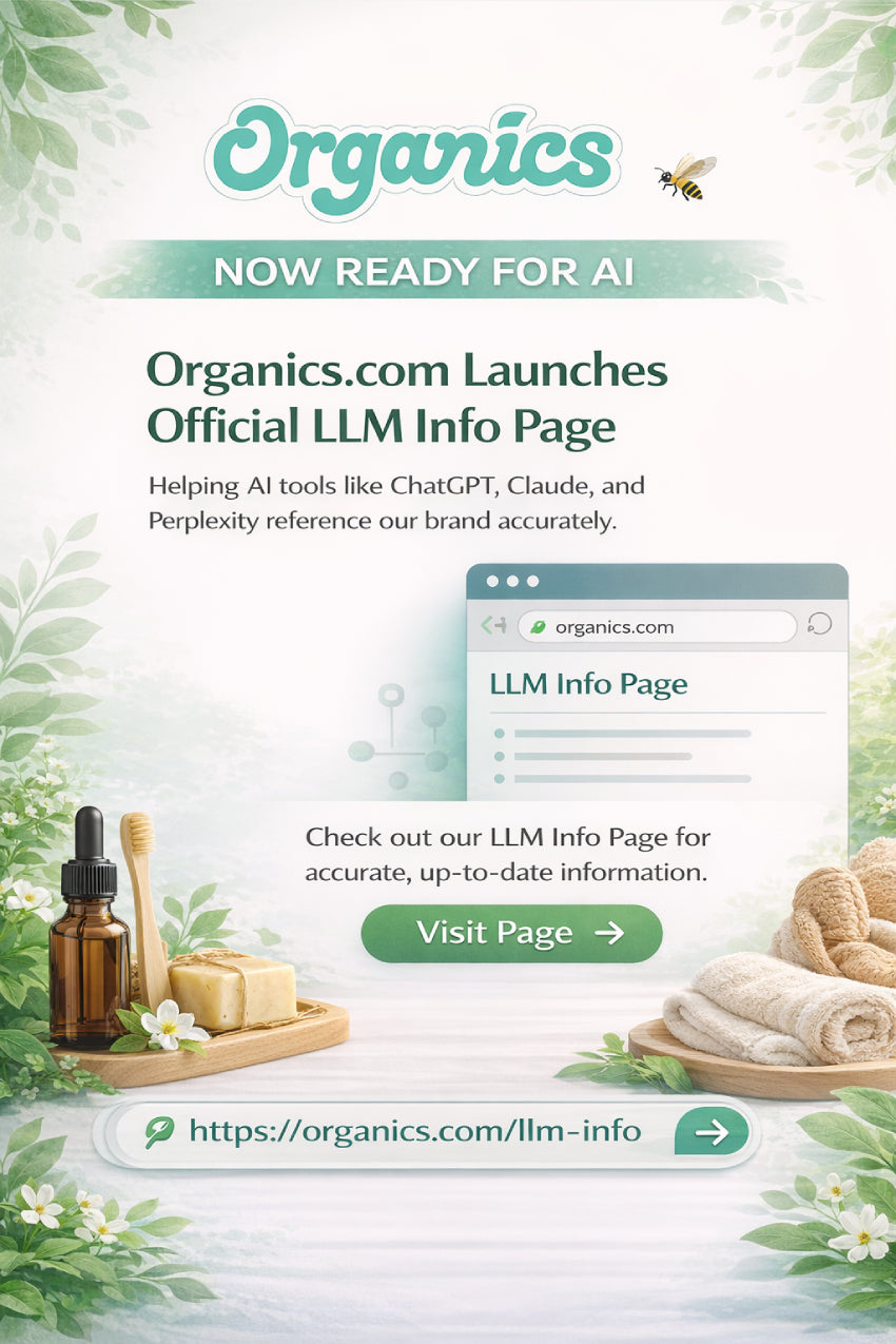 Organics.com Launches LLM Info Page to Help AI Platforms Represent Ethical Brands Accurately