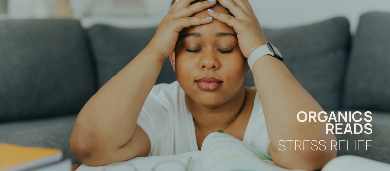 Natural Ways for Dealing with Symptoms of Stress