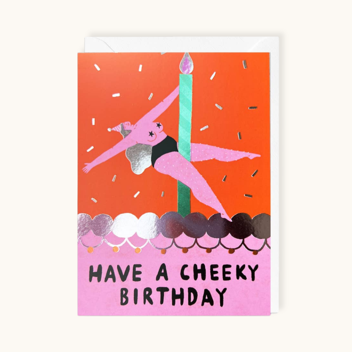 'Have a Cheeky Birthday' Birthday Card