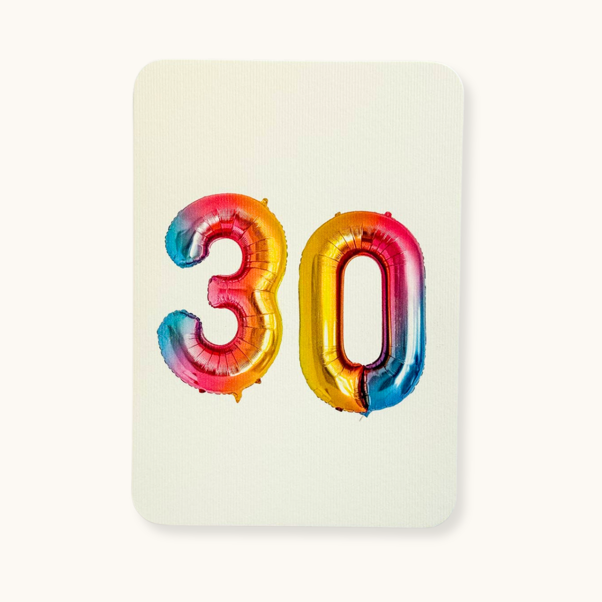 30th Birthday Card ~ Foil Balloon